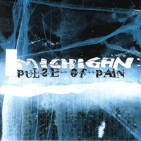 Pulse of Pain - Michigan
