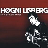 Most Beautiful Things - Hogni
