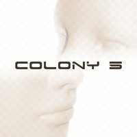 A Test - Colony 5