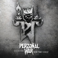 Nothing Remains at All - Perzonal War