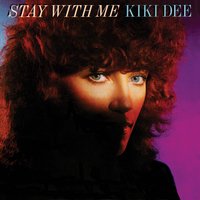 Stay with Me - Kiki Dee
