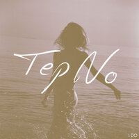 I Do - Tep No