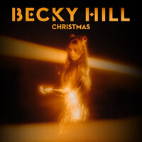 Have Yourself A Merry Little Christmas - Becky Hill