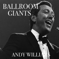 When Your Love Has Gone - Andy Williams