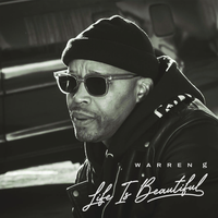 Life is Beautiful - Warren G