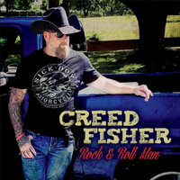 Rock & Roll Man - Creed Fisher