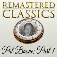 Be Careful, It's My Heart - Pat Boone, Ирвинг Берлин