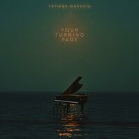 Your Turning Page - Tatiana Manaois