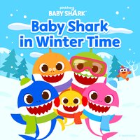 Baby Shark in Winter Time - Pinkfong