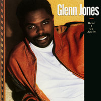 I've Been Searchin' (Nobody Like You) - Glenn Jones