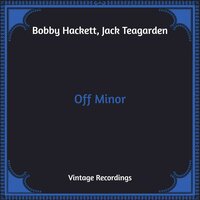 Caravan - Jack Teagarden, Bobby Hackett