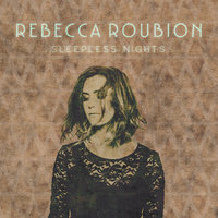Anywhere I Go - Rebecca Roubion