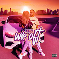 WIE OFT - Firat