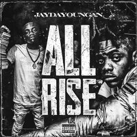 All Rise - JayDaYoungan