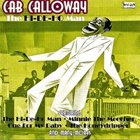 Nobody's Sweetheart - Cab Calloway