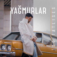 Yağmurlar - İdo Tatlıses