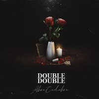 Double Double - ABRA CADABRA