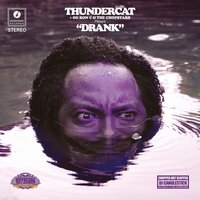 Lava Lamp - Thundercat, DJ Candlestick, OG Ron C