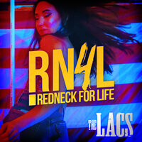 Redneck for Life - The Lacs
