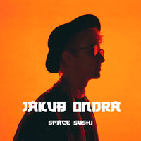 Space Sushi - Jakub Ondra
