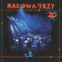 Czekam i wiem - Raz Dwa Trzy