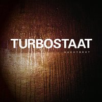 Kriechkotze - Turbostaat