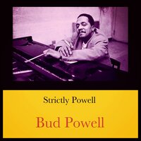 I Cover the Waterfront - Bud Powell
