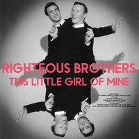 I Just Want to Make Love to You - The Righteous Brothers