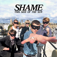 This Side of the Sun - Shame