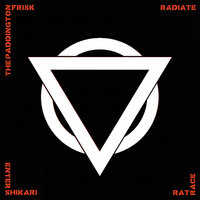 Radiate - Enter Shikari