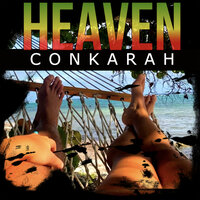 Heaven - Conkarah