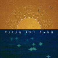 Tread the Dawn - The Gray Havens