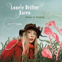 This World Is Crazy - Lonely Drifter Karen