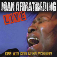 Physical Pain - Joan Armatrading
