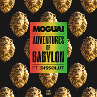 Adventures of Babylon - MOGUAI, Dissolut