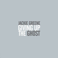 Ghosts Of Promised Lands - Jackie Greene
