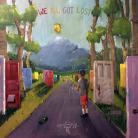 We All Got Lost - Spose