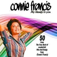 How did he look ? - Connie Francis