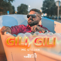 Gili Gili - MC Stojan