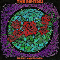 Hearts And Flowers - The Riptides