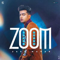 Zoom - Jass Manak