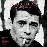 L' Air De La Betise - Jacques Brel