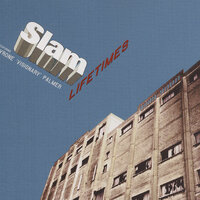 Lifetimes - Slam