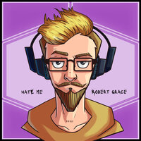 Hate Me - Robert Grace