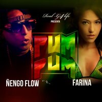 Pum Pum - Farina, Nengo Flow