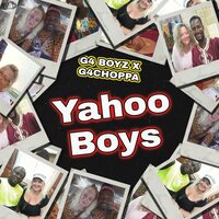 Yahoo Boys - G4 Boyz, G4Choppa
