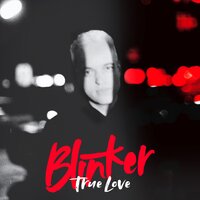 True Love - BLINKER