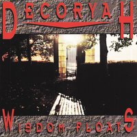 Wisdom Floats - Decoryah