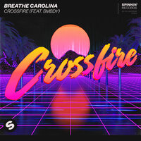 Crossfire - Breathe Carolina, SMBDY
