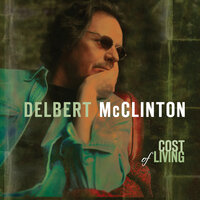 Kiss Her Once For Me - Delbert McClinton